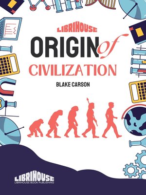 cover image of Origin of Civilization